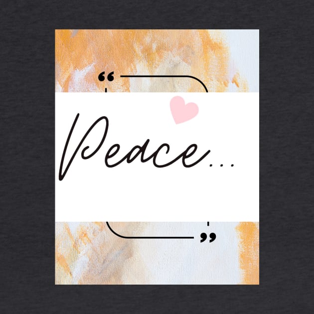 Find Peace Within: Motivational Print Art by Karen Ankh Custom T-Shirts & Accessories
